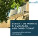 Montaj, service aer conditionat